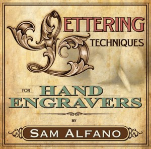 DVD Lettering Techniques for Hand Engravers